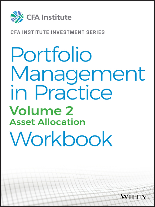 Title details for Portfolio Management in Practice, Volume 2 by CFA Institute - Available